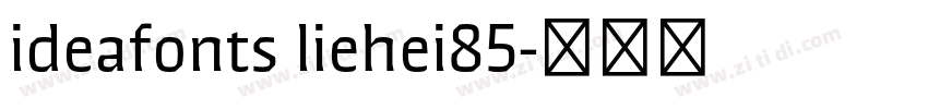 ideafonts liehei85字体转换